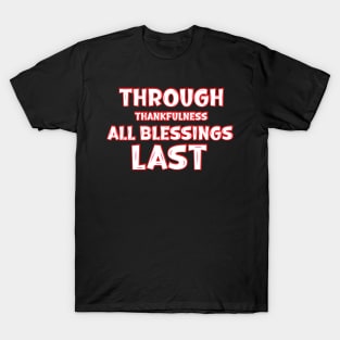 Motivational Quote T-Shirt